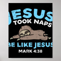 Jesus Took Naps Sloth Funny Bible Verse God Christ