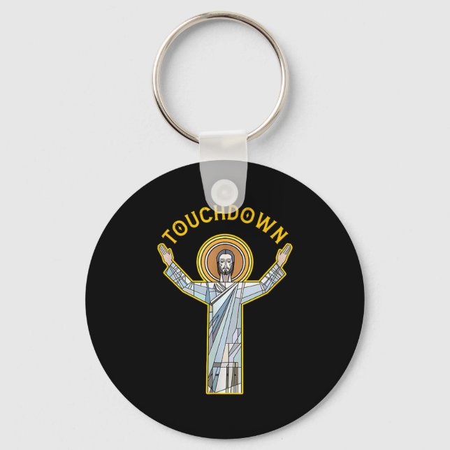 Jesus Touchdown Fun Christian Faith Saying Meme Ch Keychain (Front)