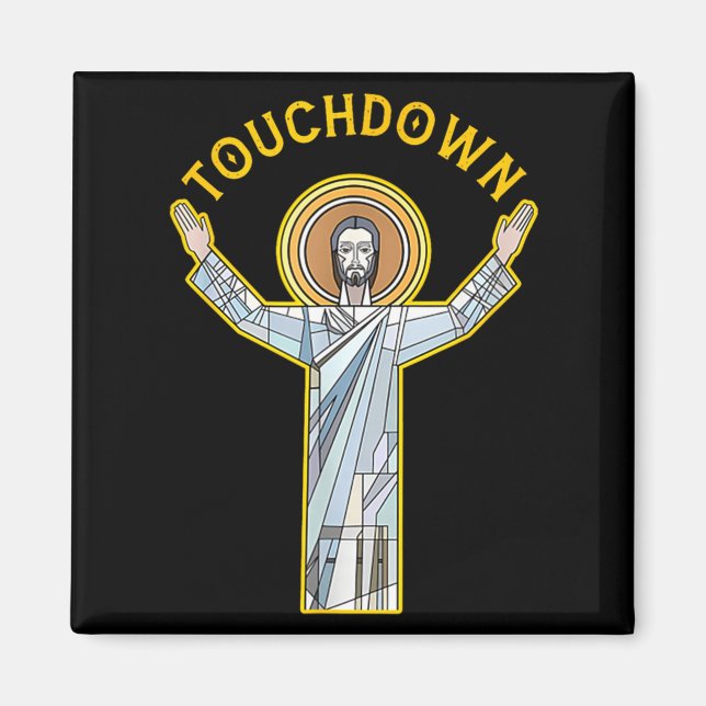Jesus Touchdown Fun Christian Faith Saying Meme Ch Magnet (Front)
