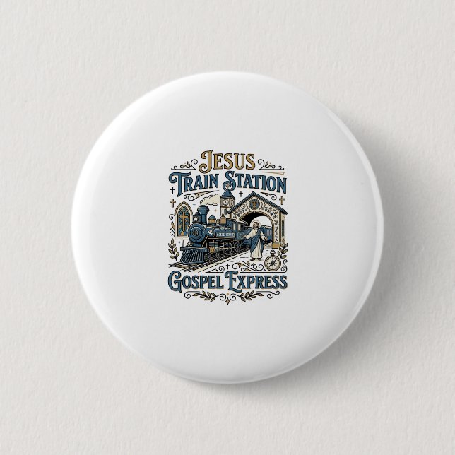 Jesus Train Station Gospel Express Jesus Train Sta Button (Front)