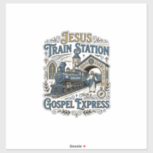 Jesus Train Station Gospel Express Jesus Train Sta Sticker