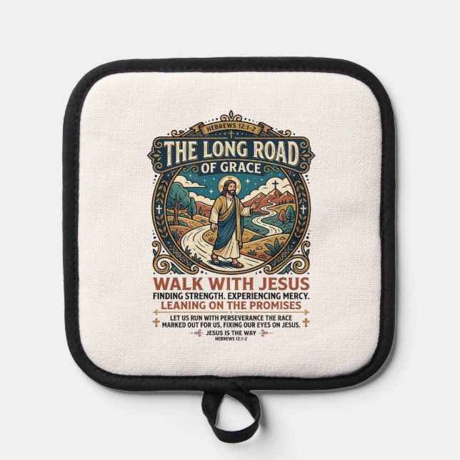 Jesus Trucker Long Haul T-Shirt Inspirational Fait Pot Holder (Front)