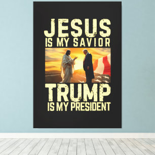 Jesus Trump - Jesus Is My Lord Savior Canvas Print
