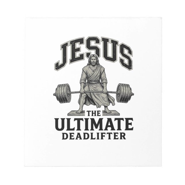 Jesus Ultimate Deadlifter Vintage Gym Shirt Design Notepad (Front)