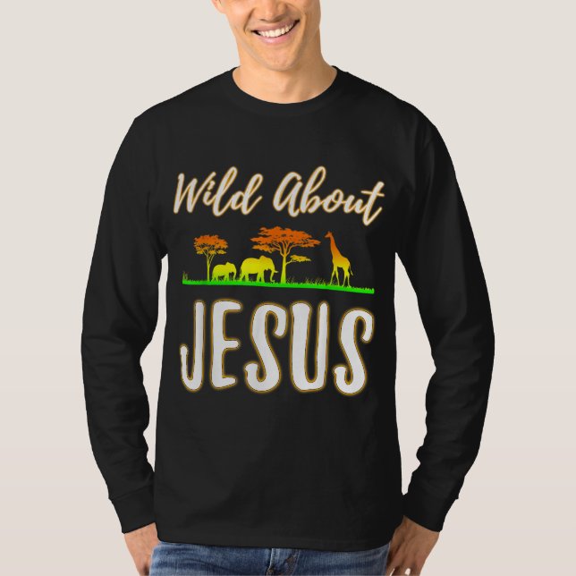 Jesus VBS Men Women Kids Wild About Jesus Christia T-Shirt (Front)