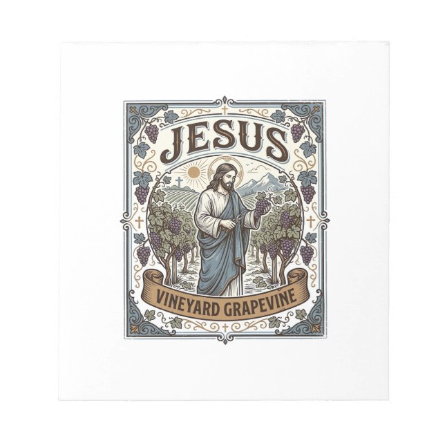 Jesus Vineyard Grapevine Jesus Vineyard Grapevine  Notepad (Front)