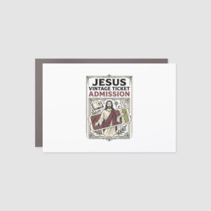 Jesus Vintage Ticket Admission Jesus Vintage Ticke Car Magnet