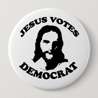 Jesus votes democrat button