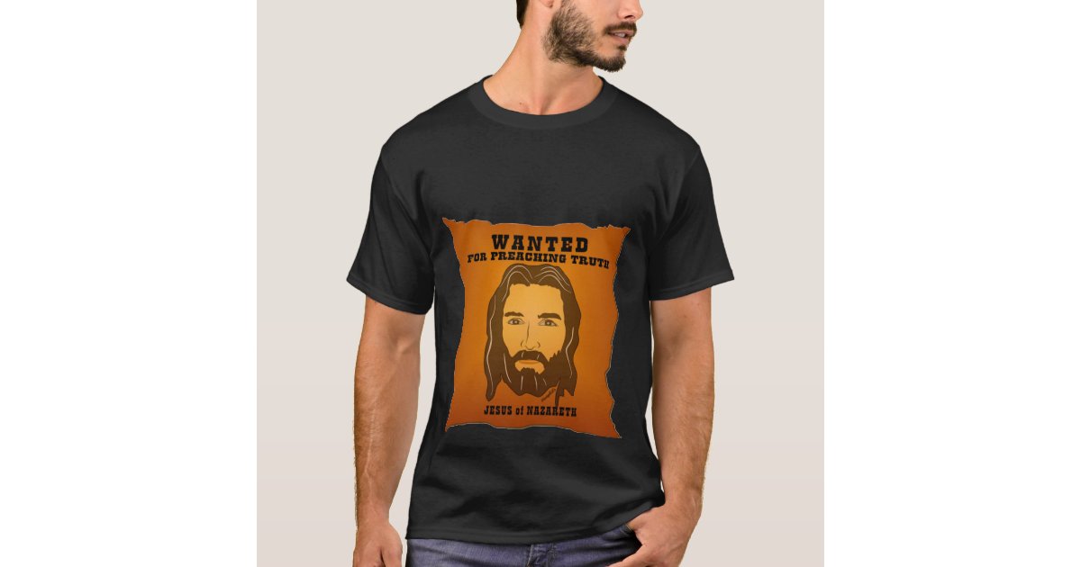 Jesus Wanted Poster Tee | Zazzle