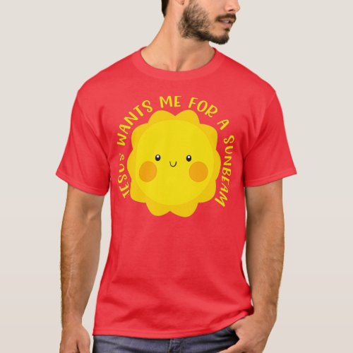Jesus Wants Me for a Sunbeam Cute Childrens Song G T_Shirt
