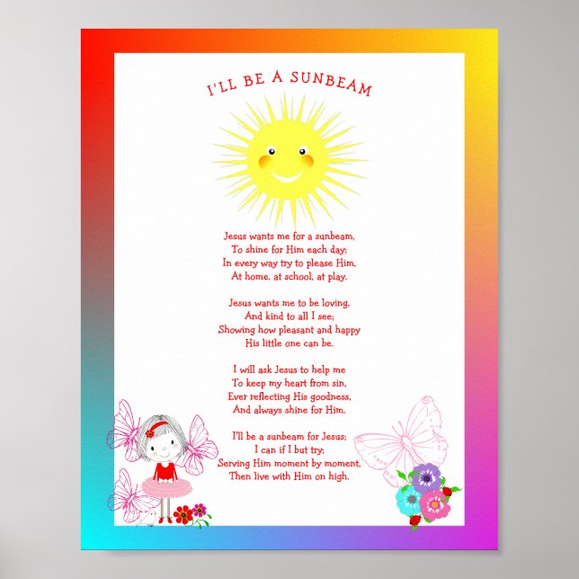 Jesus Wants Me For A Sunbeam  Cute Picture Poster (Front)