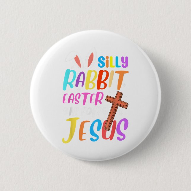 Jesus Was A Feminist Embrace Equality Message _1  Button (Front)