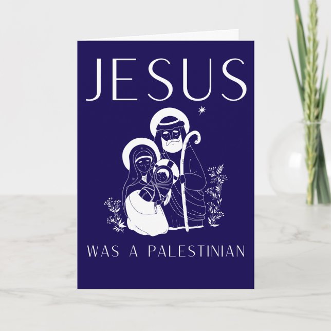 Jesus Was A Palestinian Christmas Card Christian (Front)