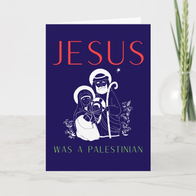 Jesus Was A Palestinian Christmas Card Christian (Front)