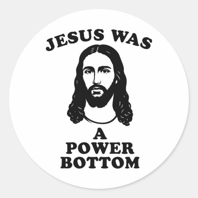 Jesus Was A Power Bottom Funny Pride Christmas Gag Classic Round Sticker (Front)