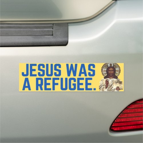Jesus Was A Refugee Authentic Version Car Magnet