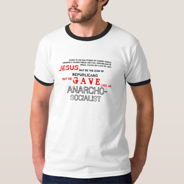 Jesus Was a SOCIALIST! Part I T-Shirt (Front)