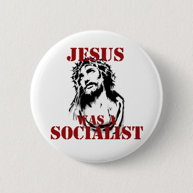 Jesus was a socialist pinback button (Front)