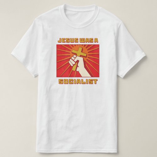 Jesus Was a Socialist Quote Vintage Red and Yellow T_Shirt