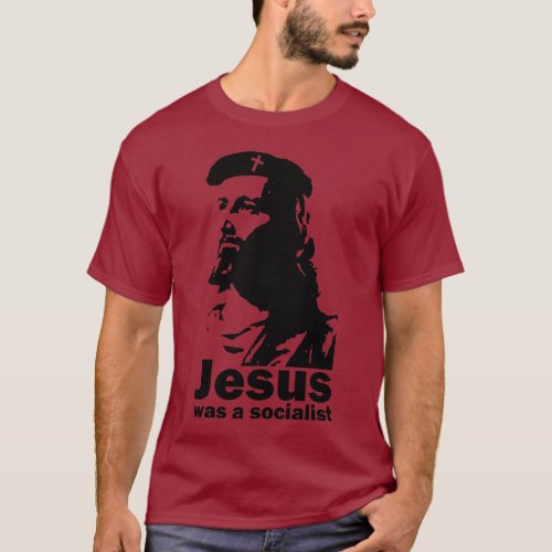 Jesus was a socialist T_Shirt