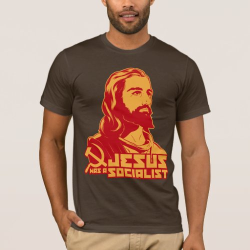 Jesus was a Socialist T_Shirt