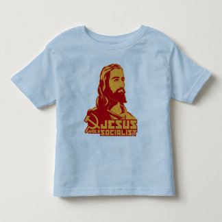 Jesus was a Socialist Toddler T-shirt