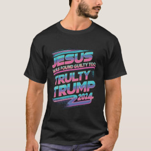 Jesus was found guilty too Vaporwave synthwave Lon T-Shirt