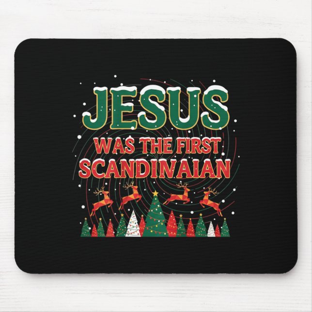 Jesus Was The First Ecrow Ugly Sweater Style  Mouse Pad (Front)