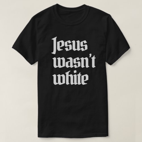 Jesus wasnt white classic round sticker T_Shirt