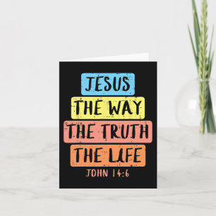 Jesus Way Truth Life John 146 Easter Religious Wom Card