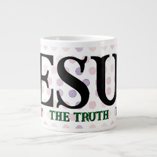 Jesus Way Truth Life Jumbo Mug