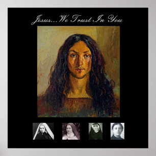 Jesus...We Trust In You Poster