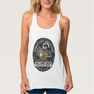 Jesus Welder Metal Shop T-Shirt Inspirational Fait Tank Top
