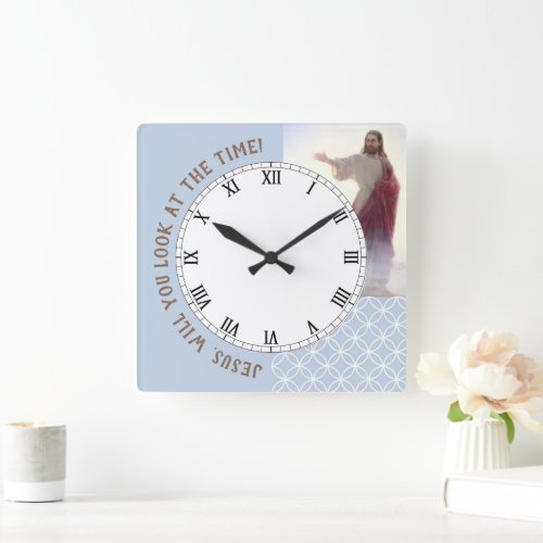 Jesus Will You Look at the Time Light Blue Clock
