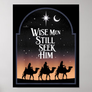 Jesus Wise Men Still Seek Him Christian Christmas Poster