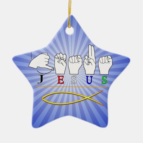 JESUS with CHRISTIAN FISH SYMBOL FINGERSPELLED ASL Ceramic Ornament