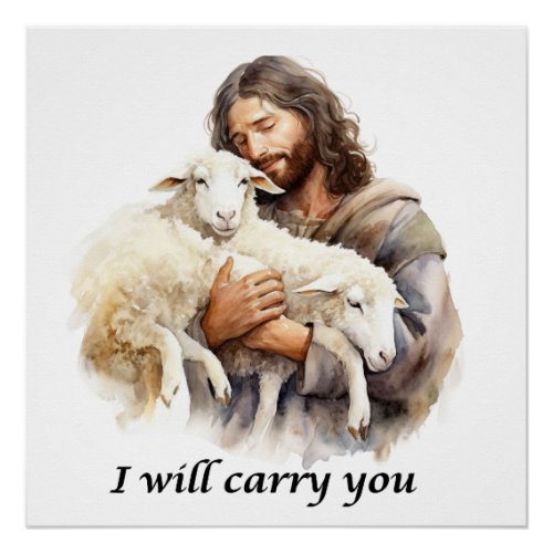 Jesus with lambs I will carry you glossy poster