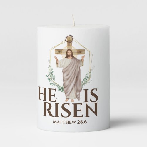 Jesus wooden cross Matthew 286 He is Risen Pillar Candle