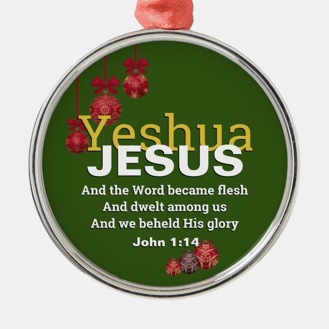 JESUS WORD BECAME FLESH Christmas Baubles GREEN Metal Ornament (Front)