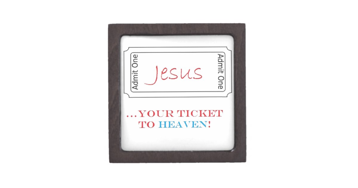 Jesus Your Ticket To Heaven Premium Gift Box