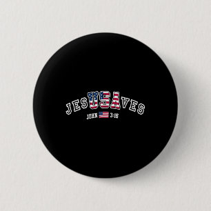 Jesussaves Jesusaves Usa American Flag Patriotic C Button