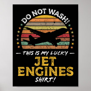 Jet Engines Funny Airplane Quote Graphic Poster