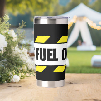 Jet Fuel Only Aviation Decal Insulated Tumbler