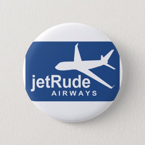 Jet Rude Air Button