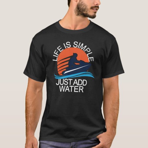Jet Ski Shirt Vintage Funny Jetski Just Add Water