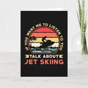 Jet Ski Talk About Jet Skiing Water Sports Jetski Card