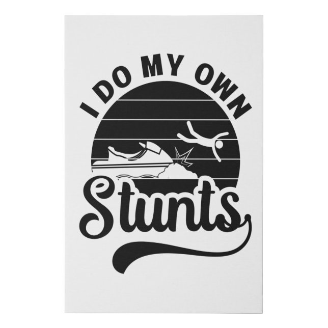 Jet Skiing I Do My Own Stunts Jet Ski Retro Jetski Faux Canvas Print (Front)