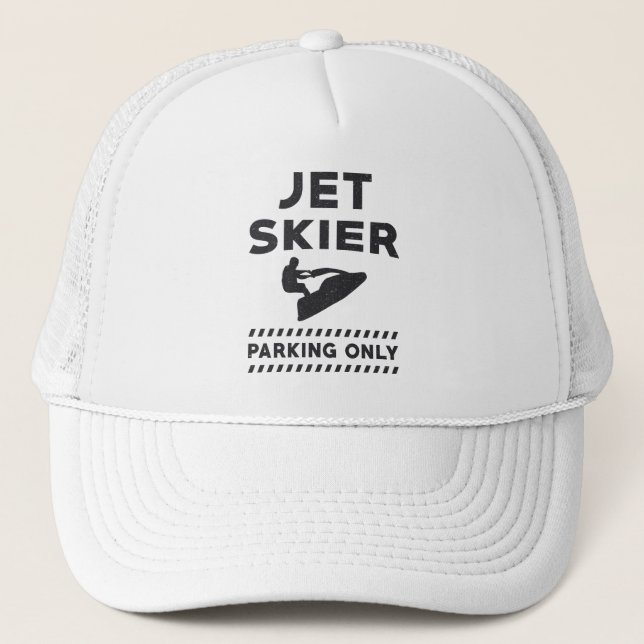 Jet Skiing Jet Ski Jet Skier Parking Only Water Trucker Hat (Front)