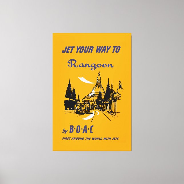 Jet Your Way to Rangoon Canvas Print (Front)