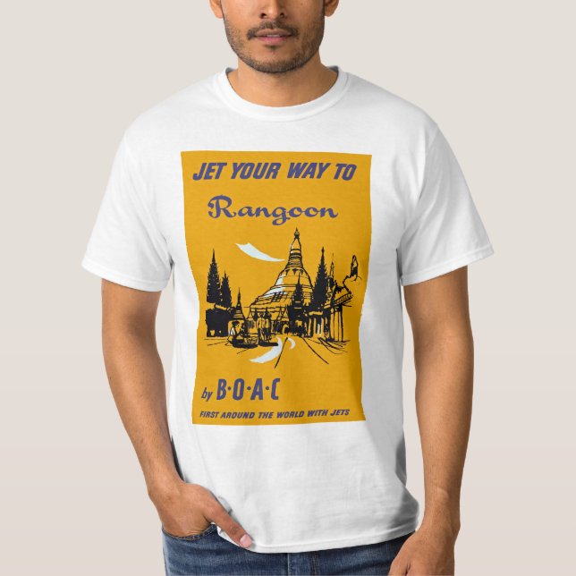 Jet Your Way to Rangoon T-Shirt (Front)